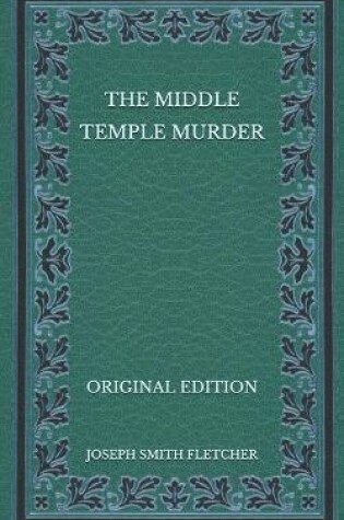 Cover of The Middle Temple Murder - Original Edition