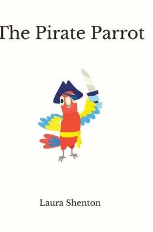 Cover of The Pirate Parrot