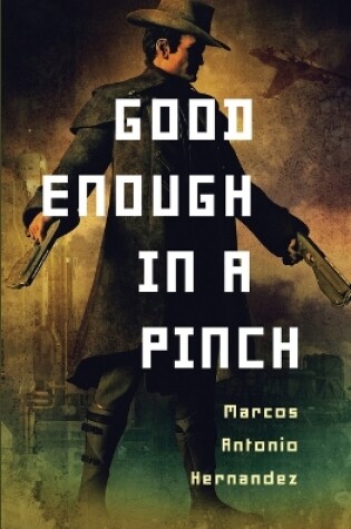 Cover of Good Enough in a Pinch