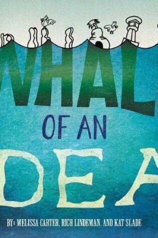 Cover of Whale of an Idea