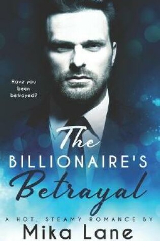 Cover of The Billionaire's Betrayal