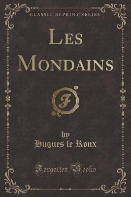 Book cover for Les Mondains (Classic Reprint)