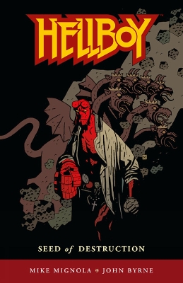 Book cover for Hellboy Volume 1: Seed Of Destruction (anchor Bay Edition)