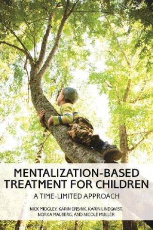 Cover of Mentalization-Based Treatment for Children