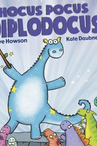 Cover of Hocus Pocus Diplodocus