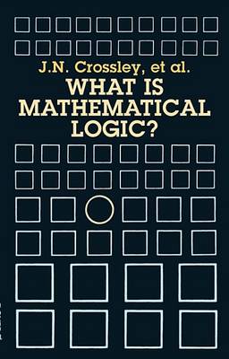 Book cover for What Is Mathematical Logic?