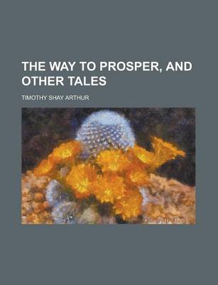 Book cover for The Way to Prosper, and Other Tales
