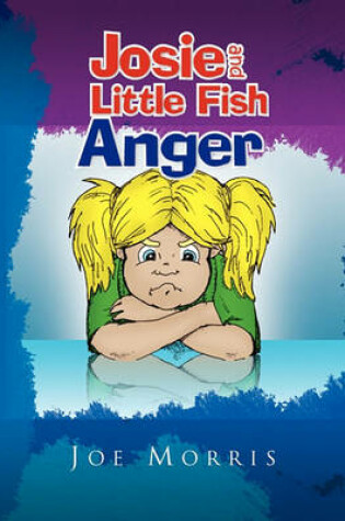 Cover of Josie and Little Fish