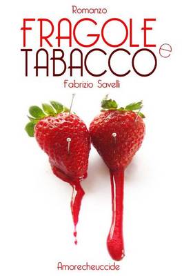 Cover of Fragole e Tabacco