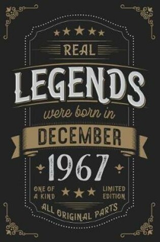 Cover of Real Legends were born in December 1967