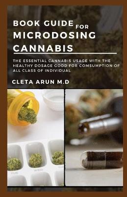 Book cover for Book Guide for Microdosing Cannabis