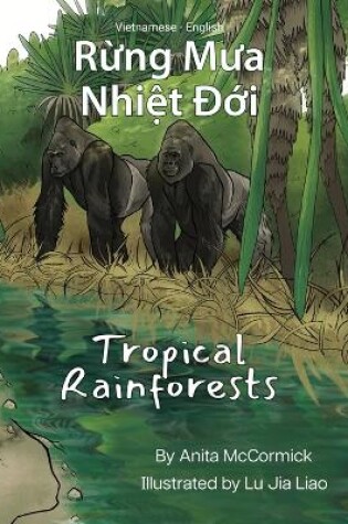 Cover of Tropical Rainforests (Vietnamese-English)