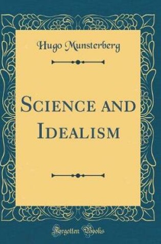 Cover of Science and Idealism (Classic Reprint)