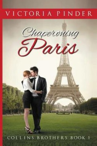 Cover of Chaperoning Paris