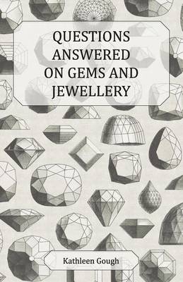 Book cover for Questions Answered on Gems and Jewellery