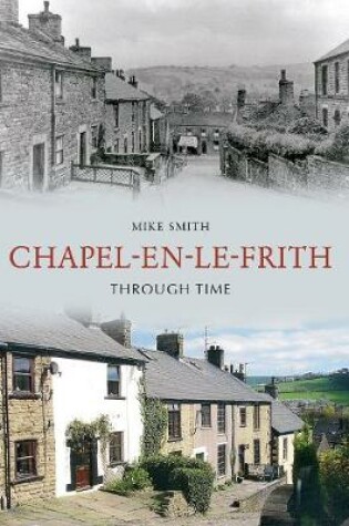 Cover of Chapel-en-le-Frith Through Time