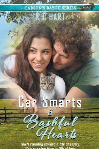 Cover of Car Smarts & Bashful Hearts