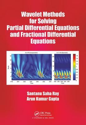 Book cover for Wavelet Methods for Solving Partial Differential Equations and Fractional Differential Equations