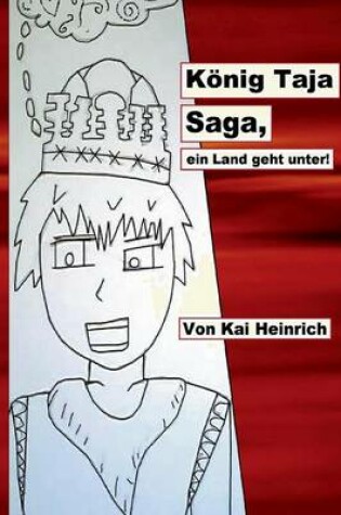 Cover of Konig Taja Saga, Ein Land Geht Unter!