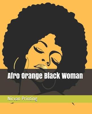 Book cover for Afro Orange Black Woman