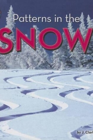 Cover of Patterns in the Snow