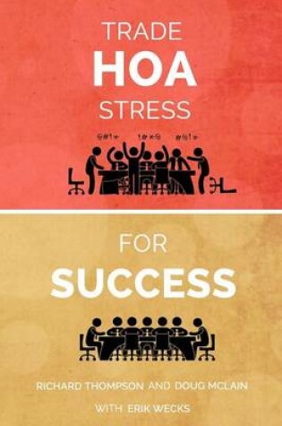 Cover of Trade HOA Stress for Success