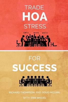 Book cover for Trade HOA Stress for Success