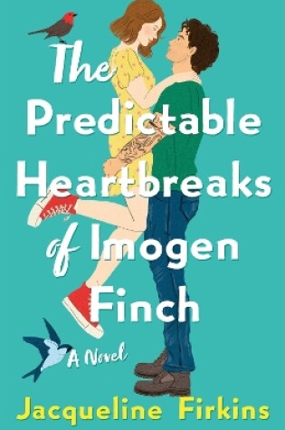 Cover of The Predictable Heartbreaks of Imogen Finch