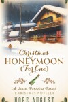 Book cover for Christmas Honeymoon (For One)