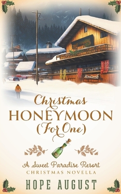Book cover for Christmas Honeymoon (For One)