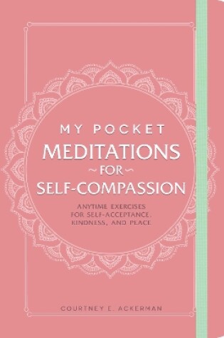 Cover of My Pocket Meditations for Self-Compassion