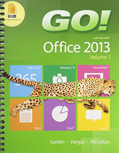 Book cover for Go! with Office 2013 Volume 1 & Technology in Action, Introductory & Mylab It with Pearson Etext -- Access Card -- For Go! with Technology in Action Package