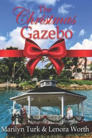 Cover of The Christmas Gazebo