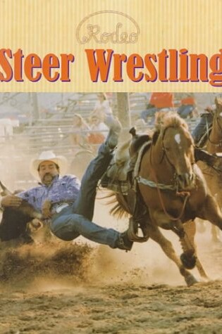Cover of Steer Wrestling and Roping