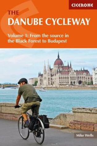 Cover of The Danube Cycleway Volume 1