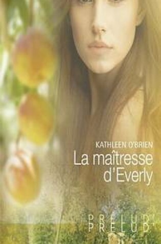 Cover of La Maitresse D'Everly (Harlequin Prelud')