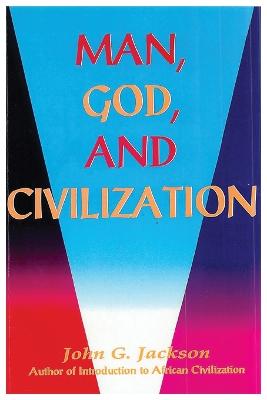 Book cover for Man, God, & Civilization