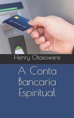 Book cover for A Conta Bancaria Espiritual