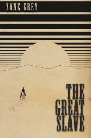 Cover of The Great Slave (Fantasy and Horror Classics)