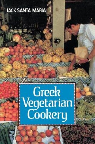 Cover of Greek Vegetarian Cookery