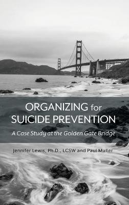 Book cover for Organizing for Suicide Prevention