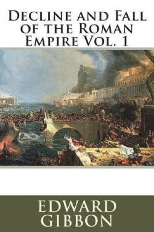 Cover of Decline and Fall of the Roman Empire Vol. 1