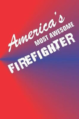 Book cover for America's Most Awesome Firefighter