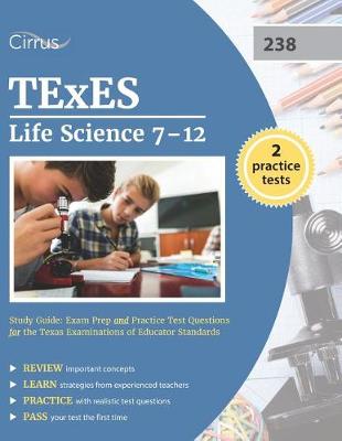 Book cover for TExES Life Science 7-12 (238) Study Guide