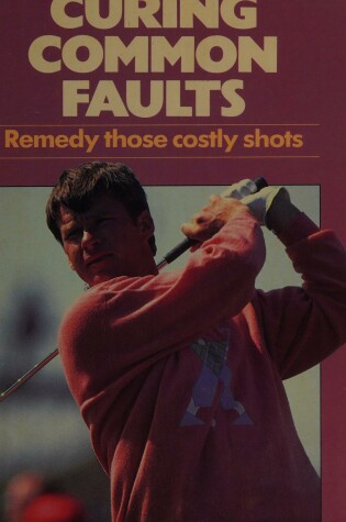 Cover of Curing Common Faults