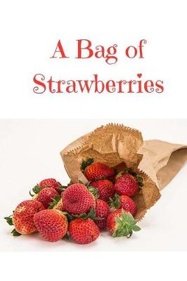 Book cover for A Bag of Strawberries