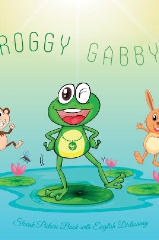 Cover of Froggy Gabby