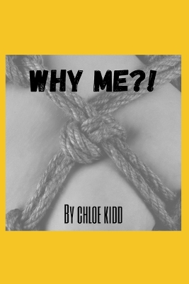 Cover of Why Me?!