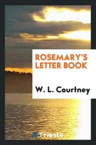 Cover of Rosemary's Letter Book