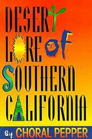 Cover of Desert Lore of Southern California